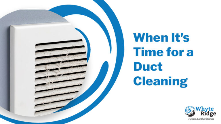 When It's Time for a Duct Cleaning