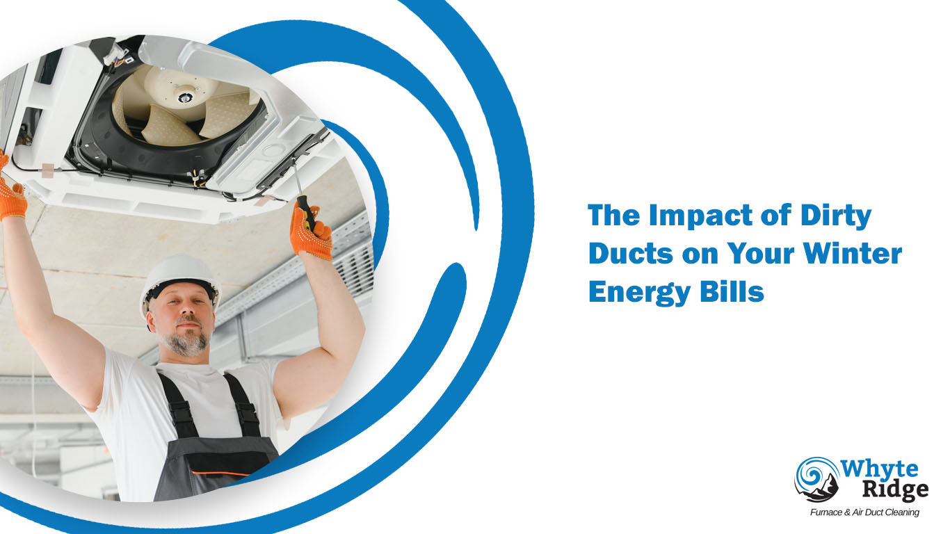 how dirty ducts cause high energy bills