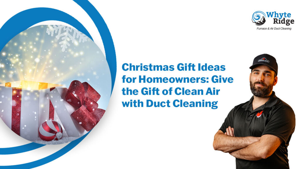 gift Winnipeg duct cleaning