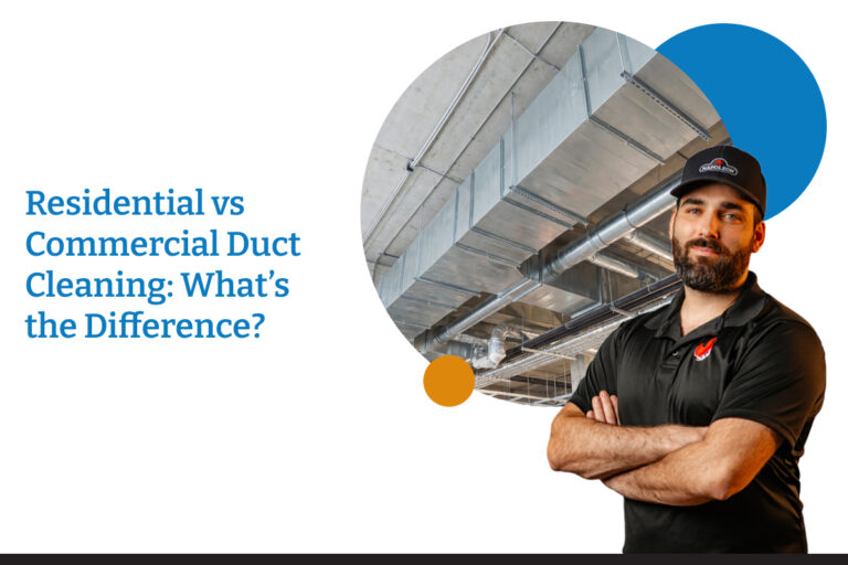 Residential vs Commercial Duct Cleaning: What’s the Difference?